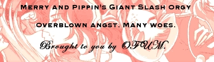 Merry and Pippin's Giant Slash Orgy banner 2